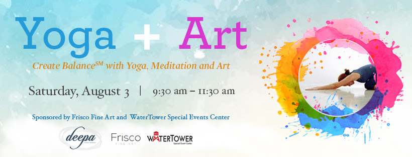 Yoga, Meditation and Art August 3rd with Deepa Koshaley